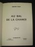 PIAF : Au bal de la chance - First edition - Edition-Originale.com