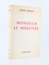 RABINIAUX : Monsieur le Ministère - Autographe, Edition Originale - Edition-Originale.com