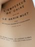 RIBEMONT-DESSAIGNES : L'empereur de Chine suivi de Le serin muet - Edition Originale - Edition-Originale.com