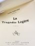 ROGER-MARX : La tragédie légère - Edition Originale - Edition-Originale.com