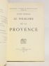SEIGNOLLE : Le folklore de la Provence - Autographe, Edition Originale - Edition-Originale.com