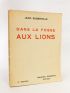 SUBERVILLE : Dans la fosse aux lions - Signed book, First edition - Edition-Originale.com