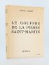 TAZIEFF : Le gouffre de la Pierre Saint-Martin - Signiert, Erste Ausgabe - Edition-Originale.com