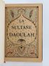 TOUSSAINT : La sultane Daoulah - Edition-Originale.com