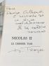 TROYAT : Nicolas II - Le dernier Tsar - Signed book, First edition - Edition-Originale.com