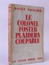 VAILLAND : Le colonel Foster plaidera coupable - Autographe, Edition Originale - Edition-Originale.com