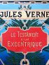 VERNE : Le testament d'un excentrique - Erste Ausgabe - Edition-Originale.com