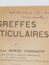 VORONOFF : Greffes testiculaires - Autographe, Edition Originale - Edition-Originale.com
