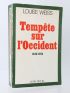 WEISS : Tempête sur l'occident 1945-1975. - Signed book, First edition - Edition-Originale.com