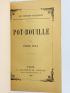 ZOLA : Pot-Bouille - Prima edizione - Edition-Originale.com