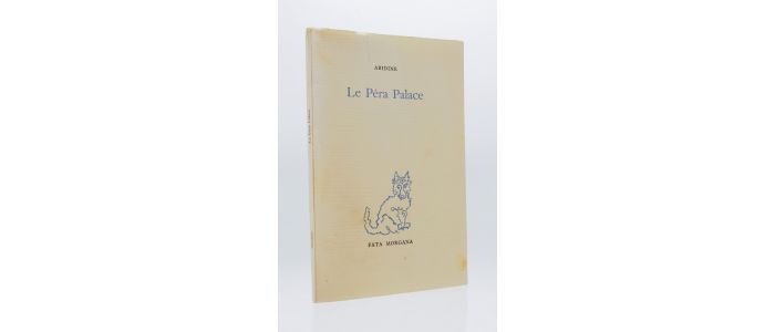 ABIDINE : Le Péra palace - Signed book, First edition - Edition-Originale.com