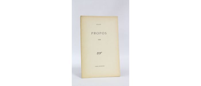 ALAIN : Propos XXII - Erste Ausgabe - Edition-Originale.com