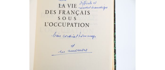 AMOUROUX : La Vie des Français sous l'Occupation - Signiert, Erste Ausgabe - Edition-Originale.com