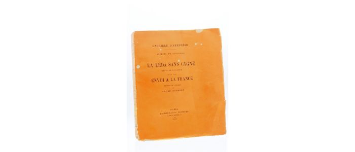 ANNUNZIO : La Léda sans cygne suivi d'un envoi à la France - Prima edizione - Edition-Originale.com