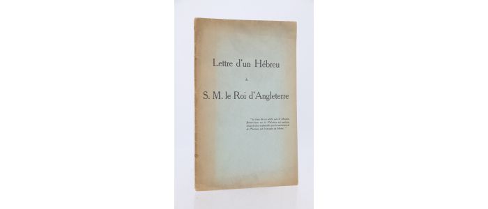 ANONYME : Lettre d'un Hébreu à S.M. le roi d'Angleterre - Erste Ausgabe - Edition-Originale.com