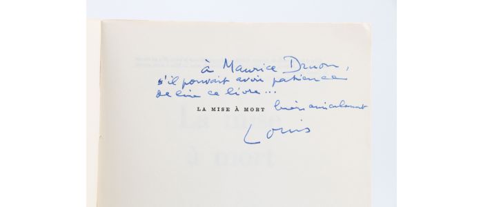 ARAGON : La mise à mort - Libro autografato, Prima edizione - Edition-Originale.com