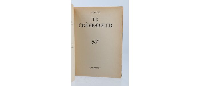 ARAGON : Le crève-coeur - First edition - Edition-Originale.com