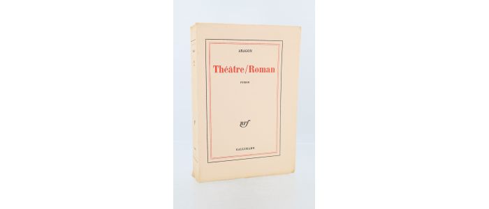 ARAGON : Théâtre / Roman - Edition Originale - Edition-Originale.com