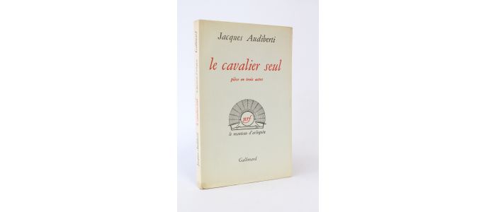 AUDIBERTI : Le cavalier seul - Edition Originale - Edition-Originale.com