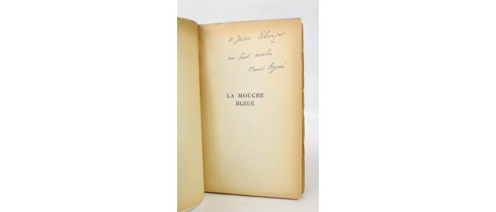 AYME : La mouche bleue - Autographe, Edition Originale - Edition-Originale.com