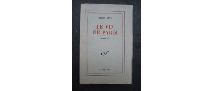 AYME : Le vin de Paris - Prima edizione - Edition-Originale.com