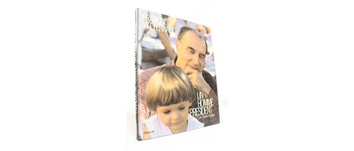 AZOULAY : François Mitterrand. Un homme président - Libro autografato, Prima edizione - Edition-Originale.com