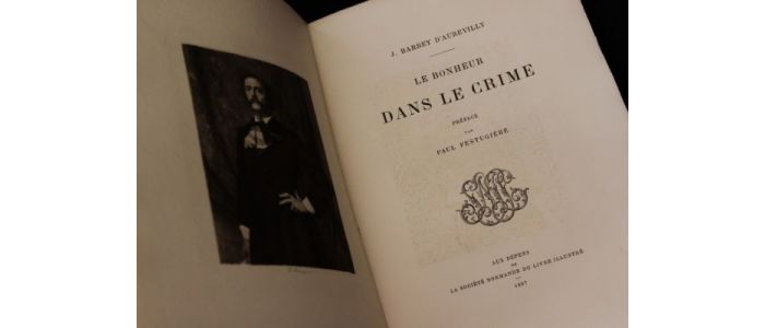 BARBEY D'AUREVILLY : Le bonheur dans le crime, une des Diaboliques - Erste Ausgabe - Edition-Originale.com