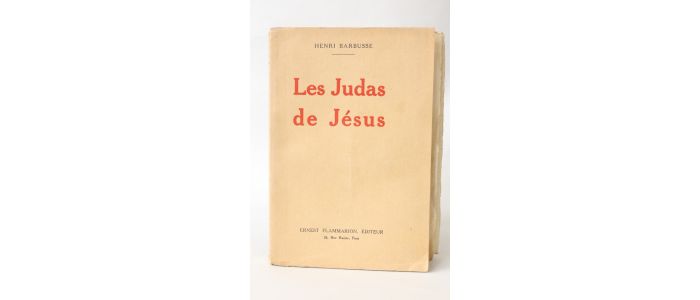 BARBUSSE : Les Judas de Jésus - Edition Originale - Edition-Originale.com