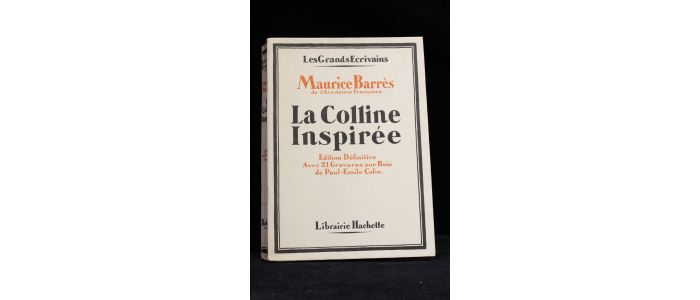BARRES : La colline inspirée - Signed book, First edition - Edition-Originale.com
