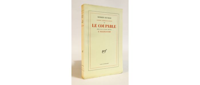 BATAILLE : Somme athéologique II : Le coupable, édition revue et corrigée suivie de L'Alleluiah - Prima edizione - Edition-Originale.com