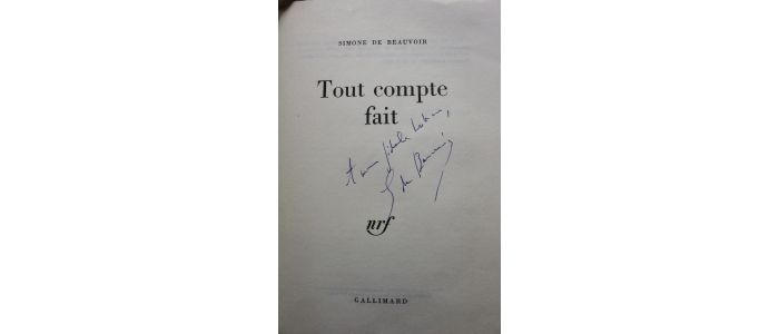 BEAUVOIR : Tout compte fait - Autographe, Edition Originale - Edition-Originale.com