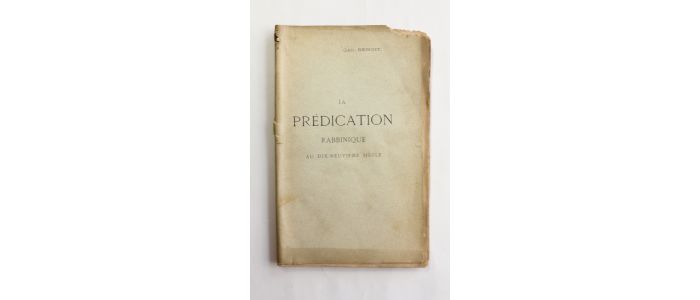 BENOIT : La prédication rabbinique au dix-neuvième siècle - Edition Originale - Edition-Originale.com