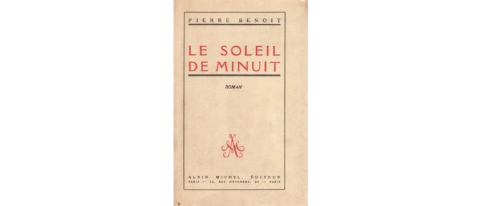 BENOIT : Le soleil de minuit - First edition - Edition-Originale.com