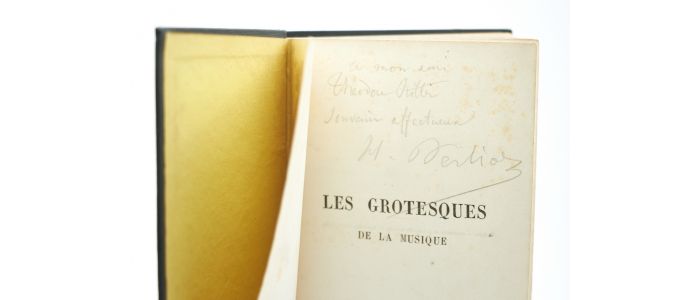 BERLIOZ : Les grotesques de la musique - Autographe, Edition Originale - Edition-Originale.com