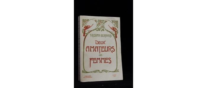 BERNARD : Deux amateurs de femmes - First edition - Edition-Originale.com