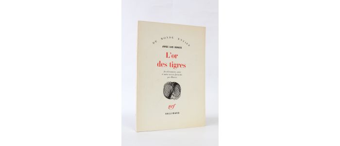 BORGES : L'or des tigres - Prima edizione - Edition-Originale.com