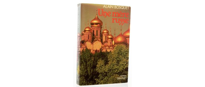 BOSQUET : Une mère russe - Signed book, First edition - Edition-Originale.com