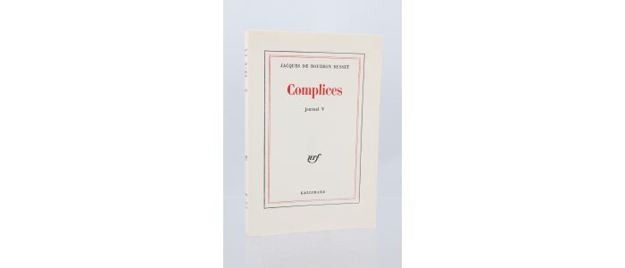 BOURBON BUSSET : Complices - Journal V - First edition - Edition-Originale.com