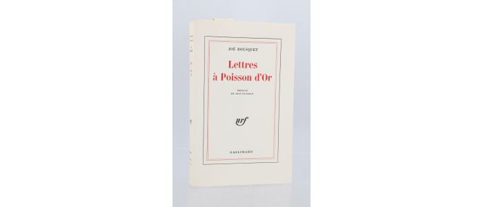 BOUSQUET : Lettres à Poisson d'or - First edition - Edition-Originale.com
