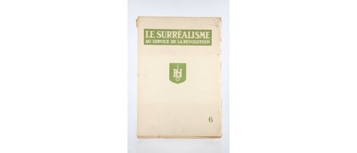 BRETON : Le Surréalisme au service de la Révolution N°6 - Edition Originale - Edition-Originale.com