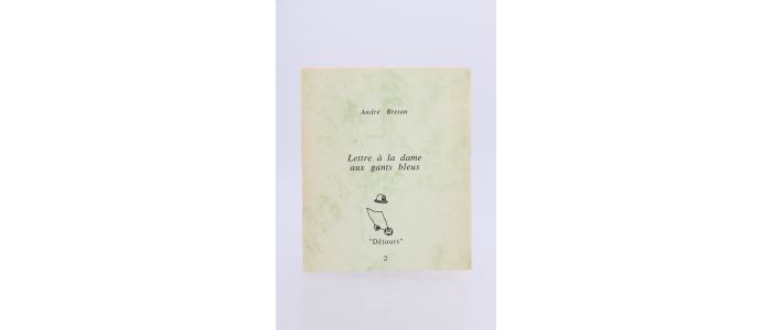 BRETON : Lettre à la dame aux gants bleus - Signed book, First edition - Edition-Originale.com