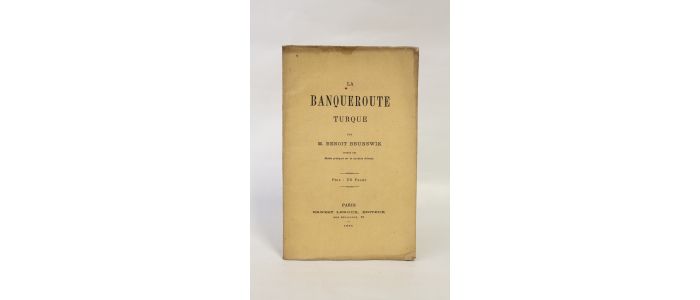 BRUNSWICK (ou BRUNSWIK) : La banqueroute turque - Edition Originale - Edition-Originale.com
