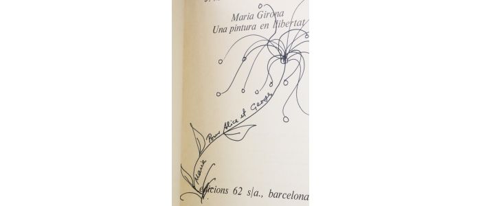 CASTELLET : Maria Girona una pintura en llibertat - Signed book, First edition - Edition-Originale.com