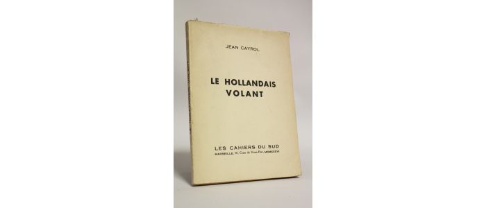 CAYROL : Le hollandais volant - Edition Originale - Edition-Originale.com