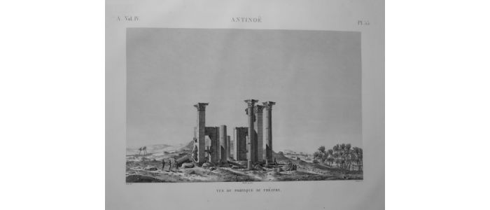 DESCRIPTION DE L'EGYPTE.  Antinoë. Vue du portique du théâtre. (ANTIQUITES, volume IV, planche 55) - Erste Ausgabe - Edition-Originale.com