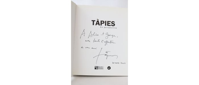 COLLECTIF : Tapies en la perspectiva - Autographe, Edition Originale - Edition-Originale.com