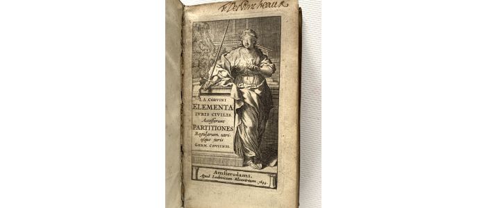 CORVINUS : Elementa iuris civilis. Accesserunt partitiones regularum utriusque juris Germ. Cousinii - Prima edizione - Edition-Originale.com