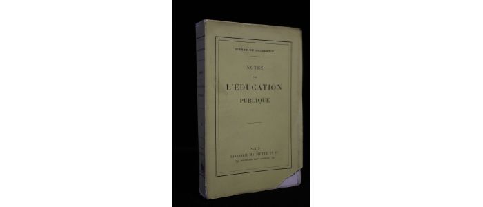 COUBERTIN : Notes sur l'éducation publique - First edition - Edition-Originale.com