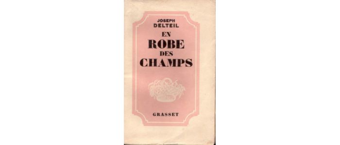 DELTEIL : En robe des champs - First edition - Edition-Originale.com