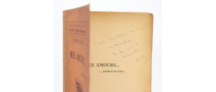 DELTEIL : Mes amours... (spirituelles) - Signiert, Erste Ausgabe - Edition-Originale.com